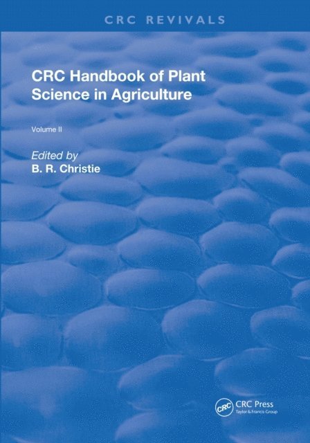 A. A. Hanson - CRC Handbook of Plant Science in Agriculture, E-bok