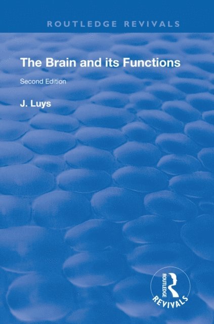J Luys - Brain and its Functions, E-bok