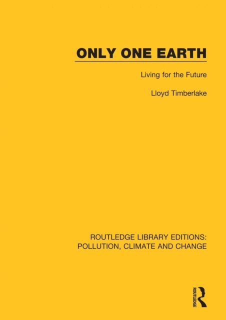 Lloyd Timberlake - Only One Earth, E-bok
