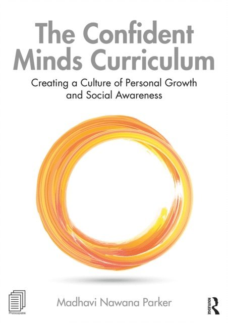 Madhavi Nawana Parker - Confident Minds Curriculum, E-bok