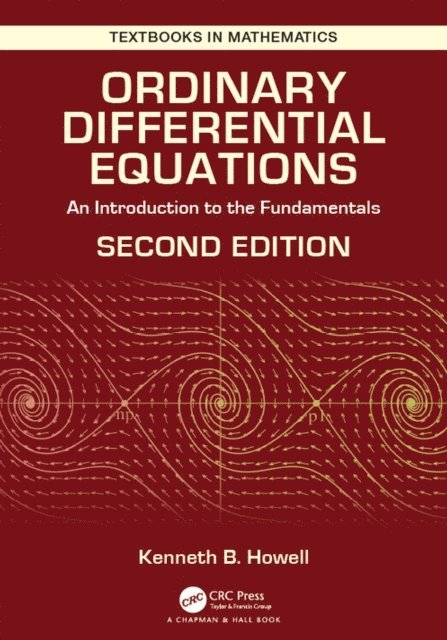 Kenneth B. Howell - Ordinary Differential Equations, E-bok