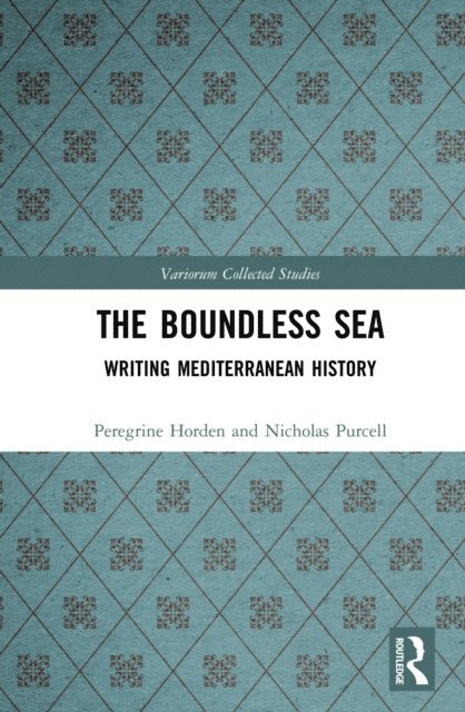 Nicholas Purcell, Peregrine Horden - Boundless Sea, E-bok