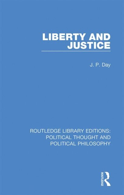 J. P. Day - Liberty and Justice, E-bok