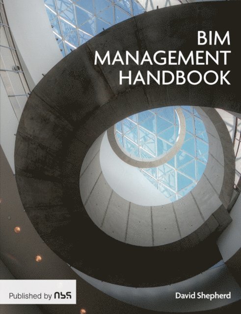 David Shepherd - BIM Management Handbook, E-bok