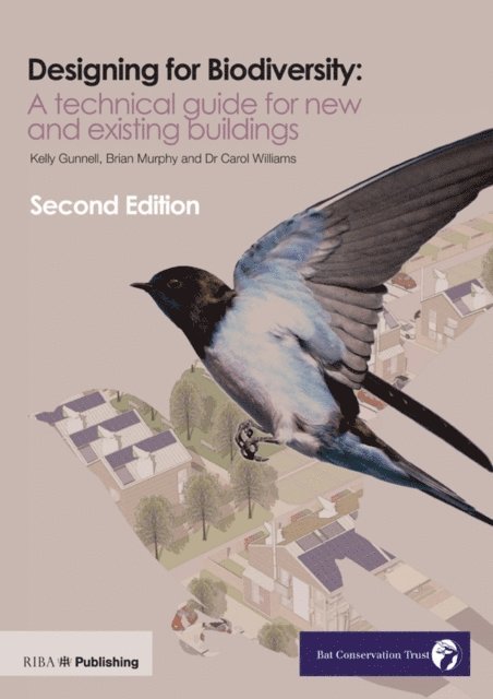 Brian Murphy, Carol Williams, Kelly Gunnell - Design for Biodiversity, E-bok