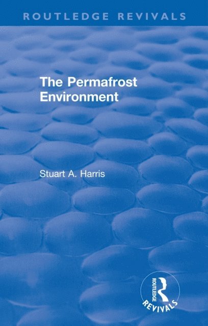 Stuart A. Harris - Permafrost Environment, E-bok. Tillgänglighet: Lägg i varukorg