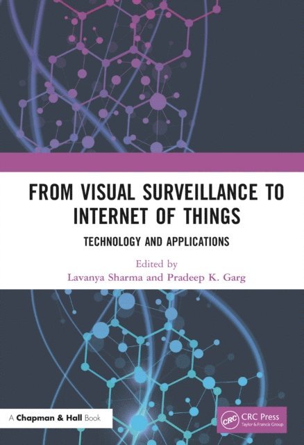Pradeep K. Garg, Lavanya Sharma - From Visual Surveillance to Internet of Things, E-bok