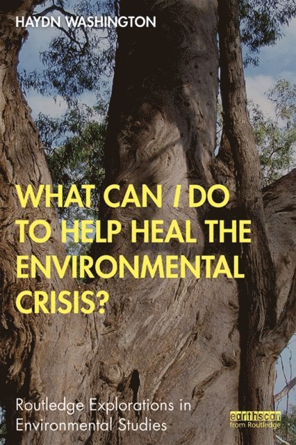Haydn Washington - What Can I Do to Help Heal the Environmental Crisis?, E-bok