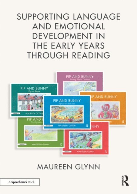 Maureen Glynn - Supporting Language and Emotional Development in the Early Years through Reading, E-bok. Tillgänglighet: Lägg i varukorg