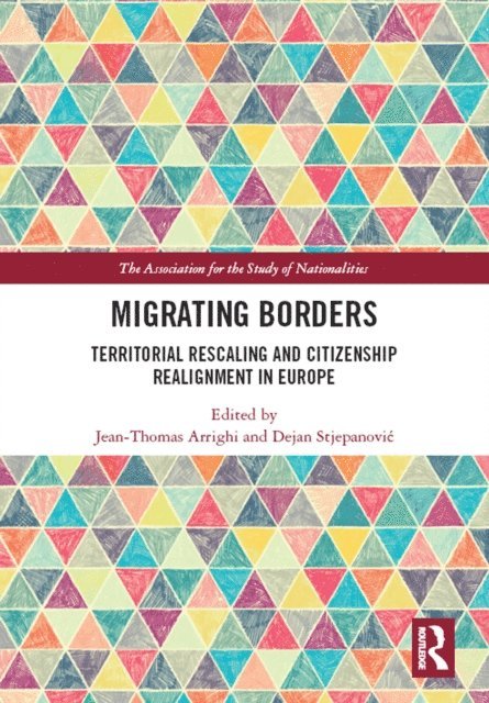 Dejan Stjepanovic, Jean-Thomas Arrighi - Migrating Borders, E-bok