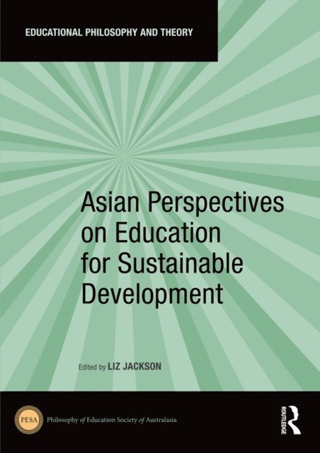 Liz Jackson - Asian Perspectives on Education for Sustainable Development, E-bok
