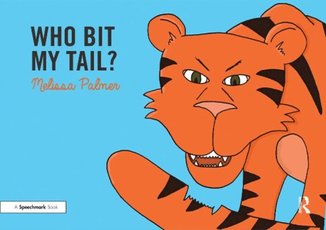 Melissa Palmer - Who Bit My Tail?, E-bok
