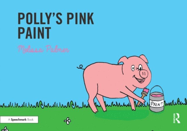 Melissa Palmer - Polly's Pink Paint, E-bok