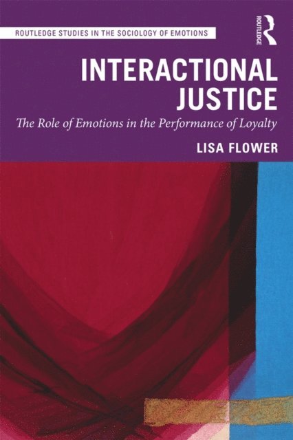 Lisa Flower - Interactional Justice, E-bok