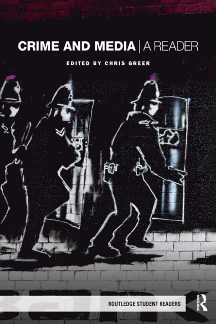 Chris Greer - Crime and Media, E-bok