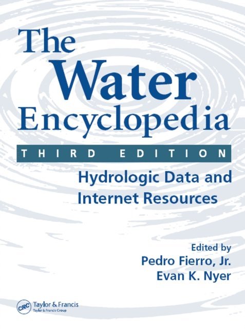 Evan K. Nyer, Pedro Fierro Jr. - Water Encyclopedia, E-bok