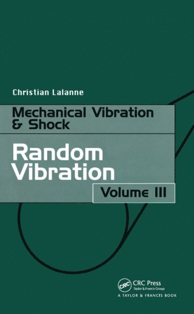 Christi Lalanne - Random Vibration, E-bok