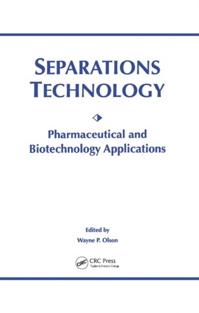 Wayne P. Olson - Separations Technology, E-bok