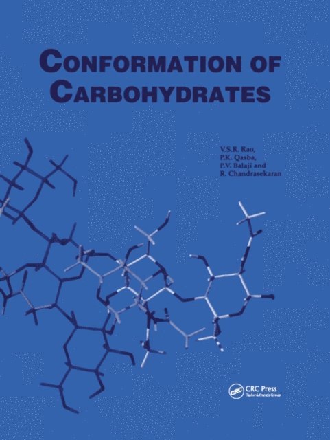 V. S. R. Rao - Conformation of Carbohydrates, E-bok