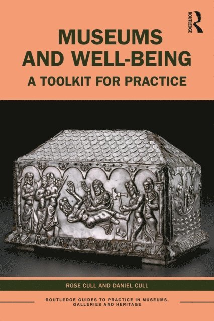 Daniel Cull, Rose Cull - Museums and Well-being, E-bok