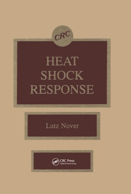Lutz Nover - Heat Shock Response, E-bok
