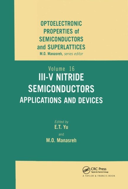 Edward T. Yu - III-V Nitride Semiconductors, E-bok