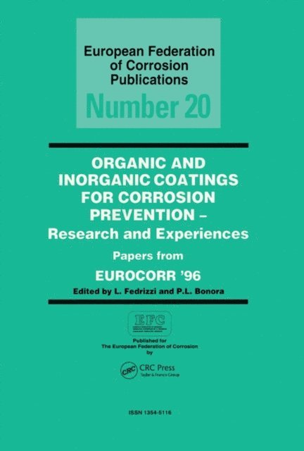 L. Fedrizzi - Organic and Inorganic Coatings for Corrosion Prevention, E-bok