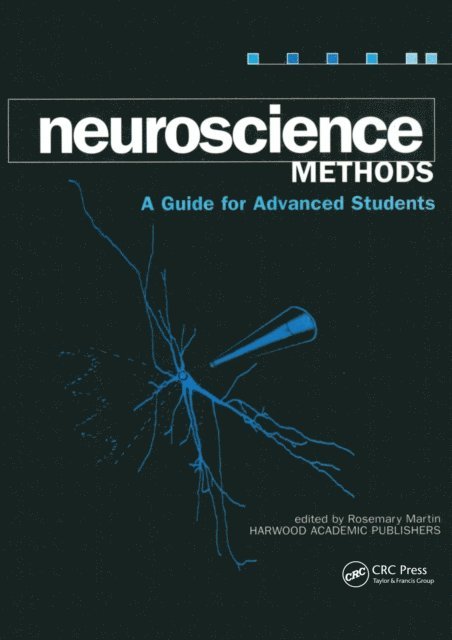 Rosemary Martin - Neuroscience Methods, E-bok