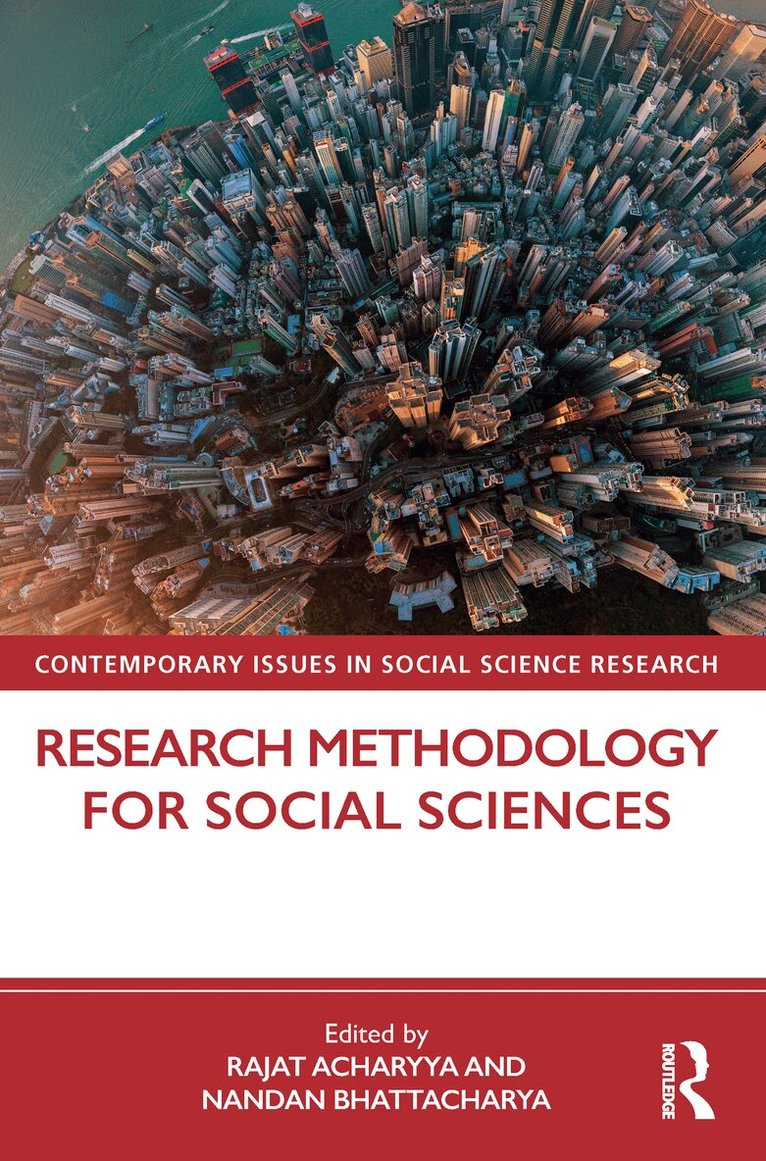Rajat Acharyya, Nandan Bhattacharya - Research Methodology for Social Sciences, E-bok