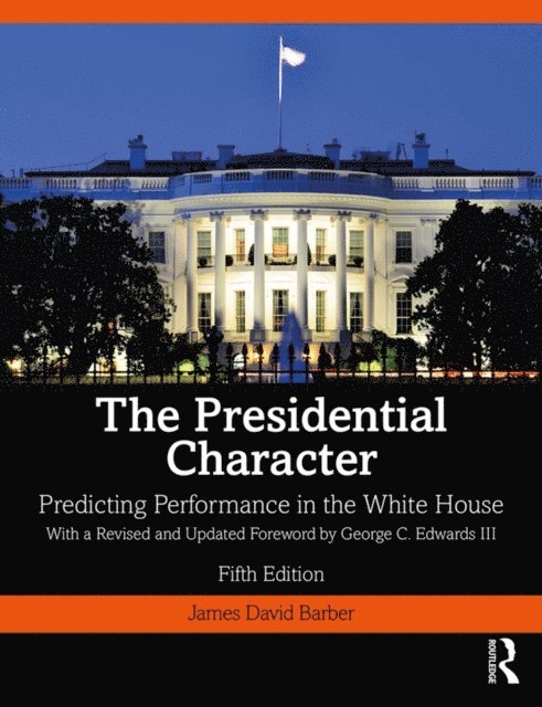 James Barber - Presidential Character, E-bok