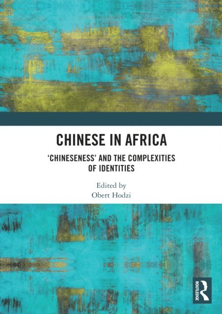 Obert Hodzi - Chinese in Africa, E-bok
