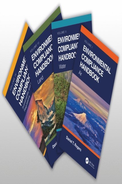 Daniel Rogers - Environmental Compliance Handbook, 4 Volume Set, E-bok