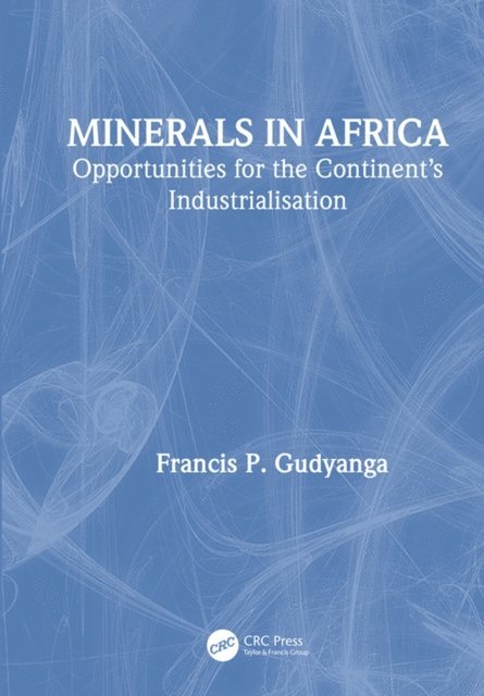 Francis Gudyanga - Minerals in Africa, E-bok. Tillgänglighet: Lägg i varukorg