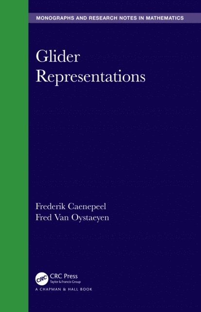 Fred Van Oystaeyen, Frederik Caenepeel - Glider Representations, E-bok