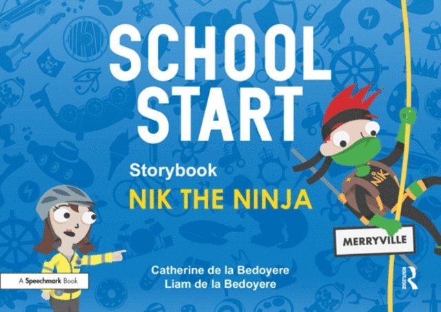 Catherine de la Bedoyere - School Start Storybooks: Nik the Ninja, E-bok. Tillgänglighet: Lägg i varukorg
