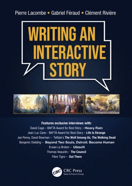 Clement Riviere, Gabriel Feraud, Pierre Lacombe - Writing an Interactive Story, E-bok. Tillgänglighet: Lägg i varukorg