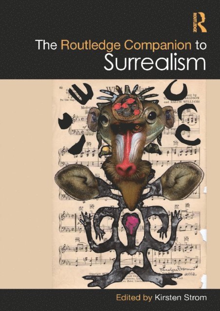 Kirsten Strom - Routledge Companion to Surrealism, E-bok
