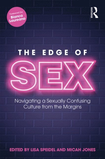 Micah Jones, Lisa Speidel - Edge of Sex, E-bok. Tillgänglighet: Lägg i varukorg