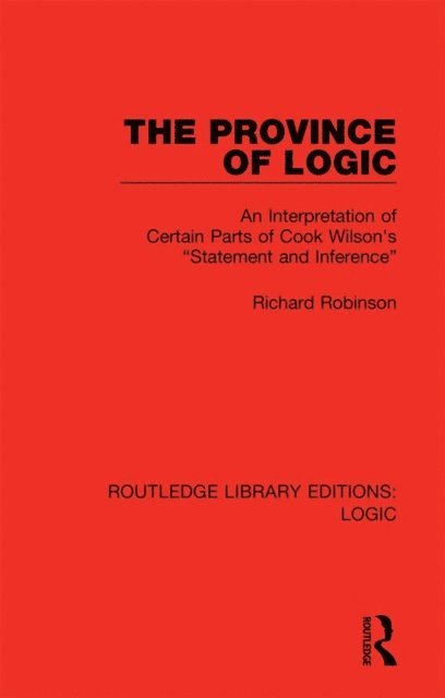 Richard Robinson - Province of Logic, E-bok