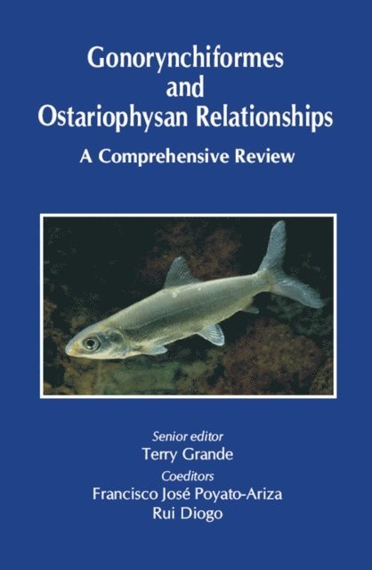 Terry Grande - Gonorynchiformes and Ostariophysan Relationships, E-bok. Tillgänglighet: Lägg i varukorg