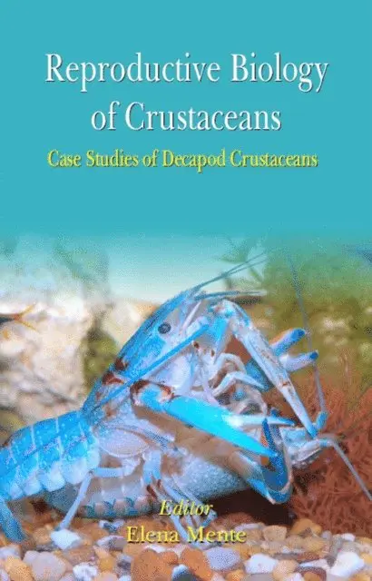 Elena Mente - Reproductive Biology of Crustaceans, E-bok. Tillgänglighet: Lägg i varukorg