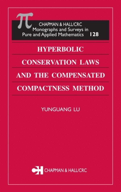 Yunguang Lu - Hyperbolic Conservation Laws and the Compensated Compactness Method, E-bok. Tillgänglighet: Lägg i varukorg