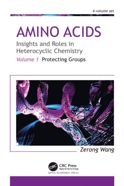 Zerong Wang - Amino Acids: Insights and Roles in Heterocyclic Chemistry, E-bok