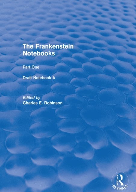 Charles Robinson - Frankenstein Notebooks, E-bok