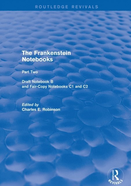 Charles Robinson - Frankenstein Notebooks, E-bok