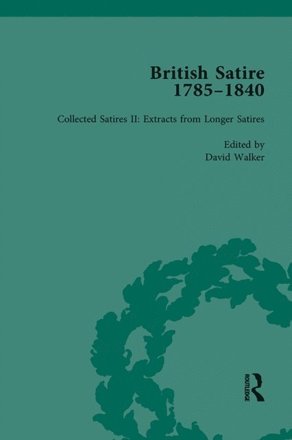Steven E Jones, John Strachan - British Satire, 1785-1840, Volume 2, E-bok