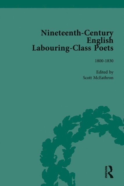 John Goodridge - Nineteenth-Century English Labouring-Class Poets Vol 1, E-bok