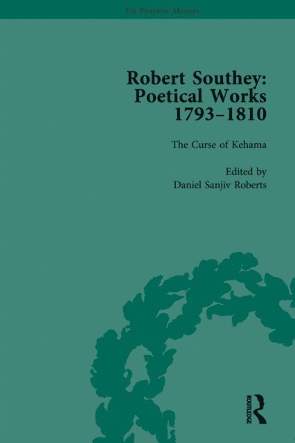 Daniel Roberts, Tim Fulford, Lynda Pratt - Robert Southey: Poetical Works 1793-1810 Vol 4, E-bok