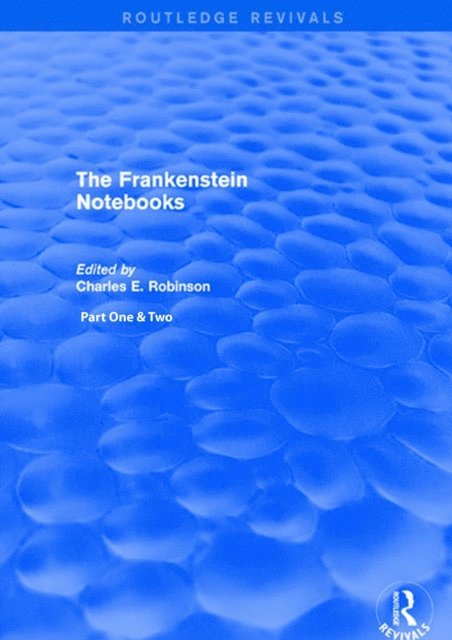 Charles Robinson - Frankenstein Notebooks, E-bok