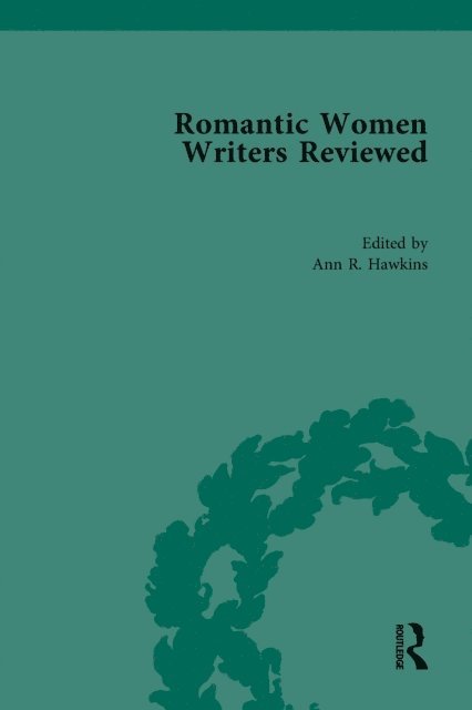 Ann R Hawkins - Romantic Women Writers Reviewed, Part III, E-bok